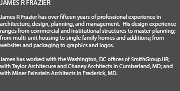 James R Frazier - Architecture and Design