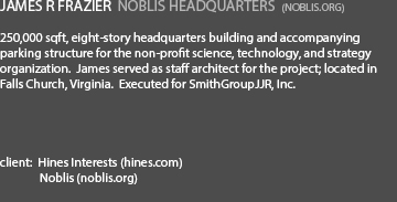 James R Frazier - Noblis Headquarters